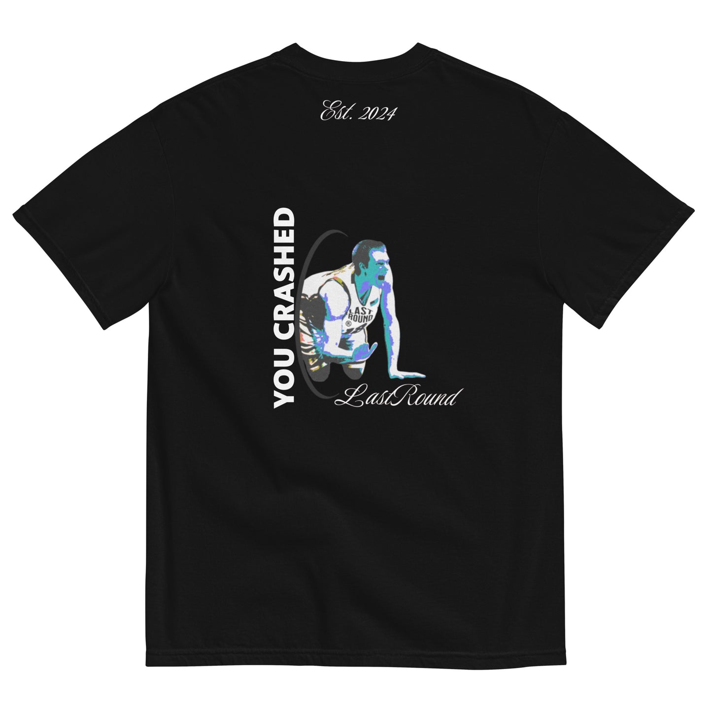 "You Crashed" Heavyweight Tee - Black